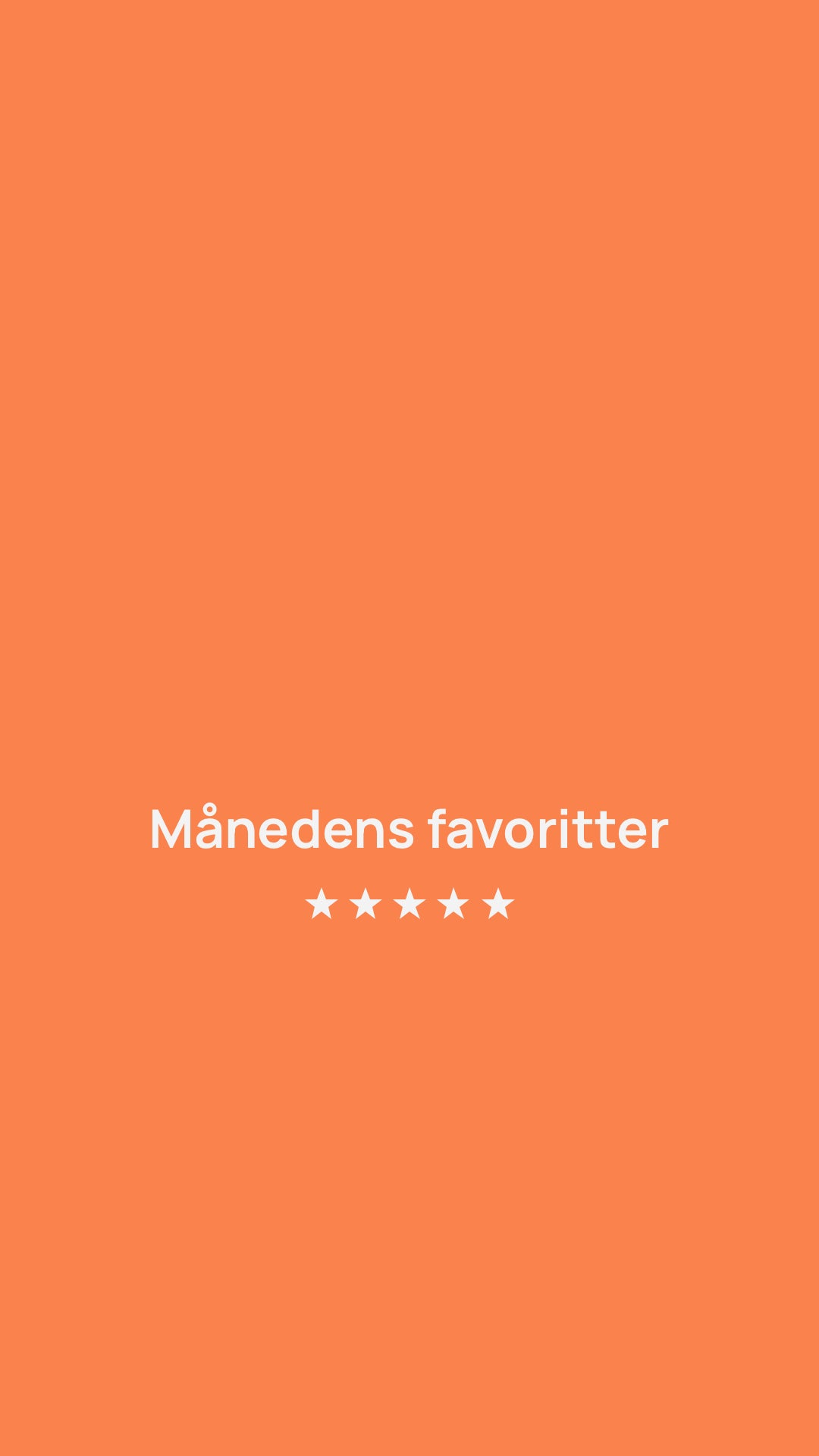 Månedens favoritter